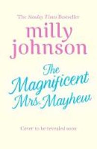 Produktbild: Johnson, M: Magnificent Mrs Mayhew