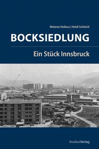 Bild vom Artikel Bocksiedlung vom Autor Melanie Hollaus