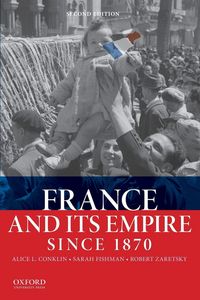 Produktbild: France and Its Empire Since 1870