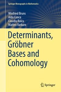 Produktbild: Determinants, Gr&ouml;bner Bases and Cohomology