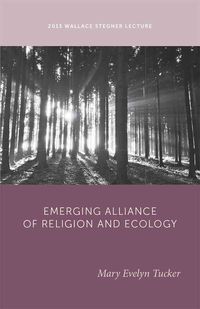 Produktbild: The Emerging Alliance of Religion and Ecology