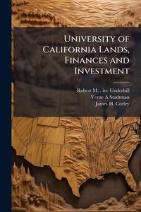 Produktbild: University of California Lands, Finances and Investment