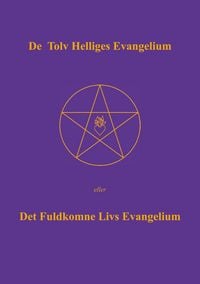 Produktbild: De Tolv Helliges Evangelium
