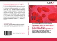 Produktbild: Concentrado de plaquetas en perro y gato, posibilidades terap&eacute;uticas