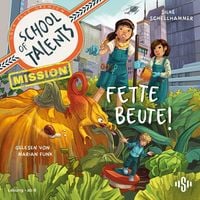 Produktbild: School of Talents Mission 2: Fette Beute!