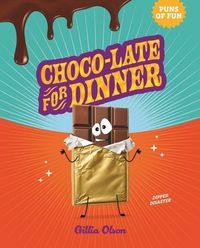 Produktbild: Choco-Late for Dinner: Dipped Disaster