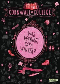 Was verbirgt Cara Winter? / Cornwall College Bd.1
