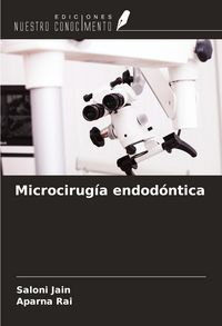 Produktbild: Microcirug&iacute;a endod&oacute;ntica