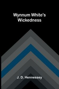Produktbild: Wynnum White's Wickedness