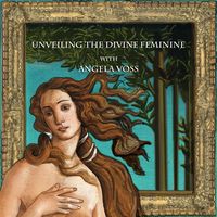 Produktbild: Unveiling the Divine Feminine with Angela Voss (Neoplatonist Scholars, #2)