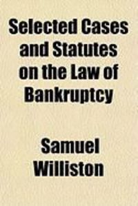 Produktbild: Selected Cases and Statutes on the Law of Bankruptcy