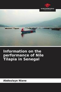 Produktbild: Information on the performance of Nile Tilapia in Senegal