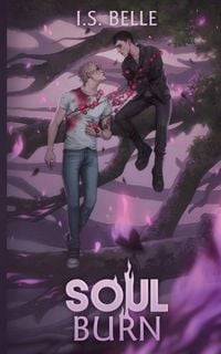 Produktbild: Soul Burn (Blood Tethered #3, PAPERBACK)