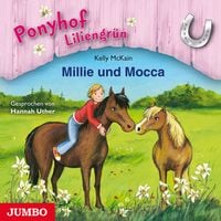 Produktbild: Ponyhof Liliengr&uuml;n. Millie und Mocca [Band 10]