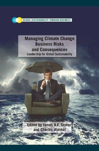 Produktbild: Managing Climate Change Business Risks and Consequences