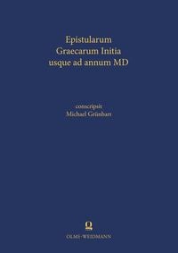 Produktbild: Epistularum Graecarum Initia usque ad annum MD