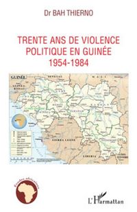Produktbild: Trente ans de violence politique en Guinee