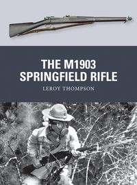 Produktbild: The M1903 Springfield Rifle