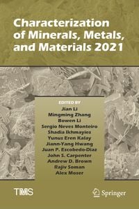 Produktbild: Characterization of Minerals, Metals, and Materials 2021
