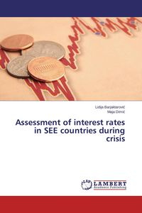 Produktbild: Assessment of interest rates in SEE countries during crisis