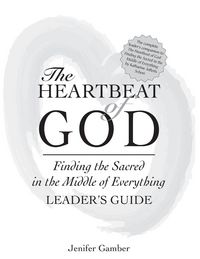 Produktbild: The Heartbeat of God Leader's Guide