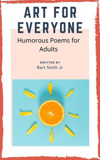 Produktbild: Art For Everyone - Humorous Poems for Adults