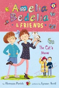Produktbild: Amelia Bedelia & Friends: The Cat's Meow