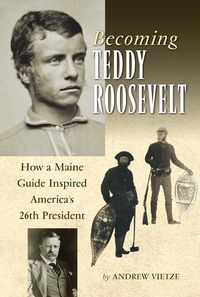 Produktbild: Becoming Teddy Roosevelt