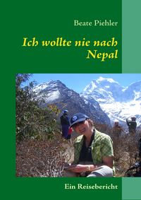 Produktbild: Ich wollte nie nach Nepal