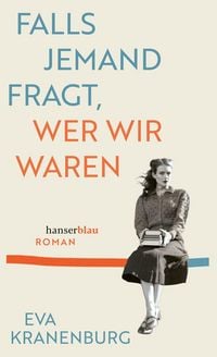 Produktbild Falls jemand fragt, wer wir waren