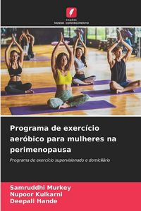 Produktbild: Programa de exerc&iacute;cio aer&oacute;bico para mulheres na perimenopausa