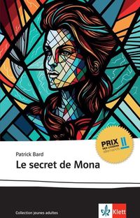 Bild vom Artikel Le secret de Mona vom Autor Patrick Bard