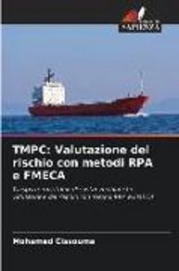 Produktbild: TMPC: Valutazione del rischio con metodi RPA e FMECA