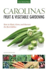 Produktbild: Carolinas Fruit & Vegetable Gardening