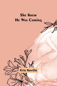 Produktbild: She Knew He Was Coming