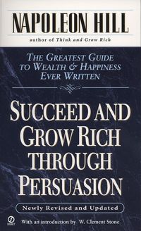 Produktbild: Hill, N: Succeed and Grow Rich Through Persuasion