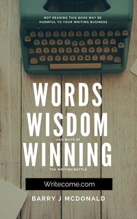 Produktbild: Words Wisdom and Ways of Winning the Writing Battle.