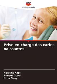 Produktbild: Prise en charge des caries naissantes