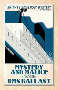 Produktbild: Mystery and Malice aboard RMS Ballast