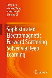 Produktbild: Sophisticated Electromagnetic Forward Scattering Solver via Deep Learning