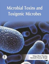 Produktbild: Microbial Toxins And Toxigenic Microbes