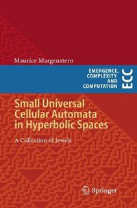 Produktbild: Small Universal Cellular Automata in Hyperbolic Spaces