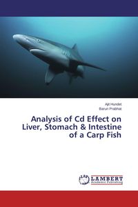 Produktbild: Analysis of Cd Effect on Liver, Stomach & Intestine of a Carp Fish