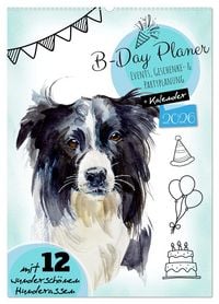 Produktbild: B-DAY PLANER - Aquarell Hunderassen - F&uuml;r Termine, Geschenke, Eventdetails & mehr (Wandkalender 2026 DIN A2 hoch), CALVENDO Monatskalender