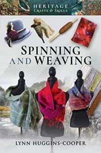 Produktbild: Spinning and Weaving