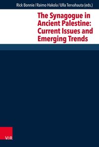 Produktbild: The Synagogue in Ancient Palestine: Current Issues and Emerging Trends