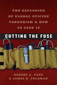 Produktbild: Pape, R: Cutting the Fuse - The Explosion of Global Suicide
