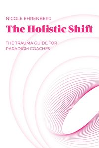 Produktbild: The Holistic Shift