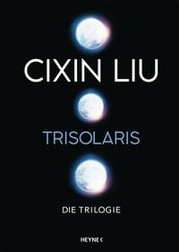 Die drei Sonnen Cixin Liu Buch Roman in Leipzig - Knautkleeberg