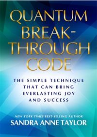 Produktbild: Taylor, S: Quantum Breakthrough Code